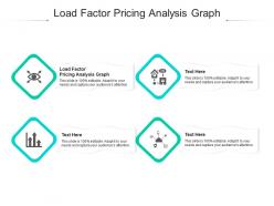 Load factor pricing analysis graph ppt powerpoint presentation deck cpb