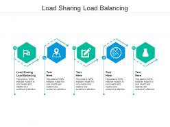 Load sharing load balancing ppt powerpoint presentation show maker cpb