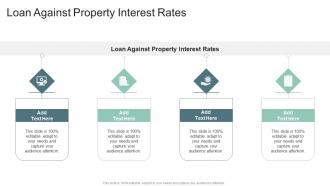 Loan Against Property Interest Rates In Powerpoint And Google Slides Cpb