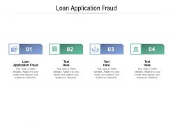Loan application fraud ppt powerpoint presentation pictures graphic tips cpb