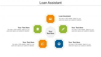 Loan Assistant Ppt Powerpoint Presentation Portfolio Guide Cpb