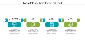 Loan balance transfer credit card ppt powerpoint presentationmodel brochure cpb