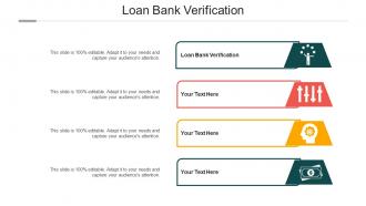 Loan Bank Verification Ppt Powerpoint Presentation Summary Templates Cpb