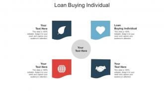 Loan buying individual ppt powerpoint presentation inspiration slide download cpb