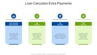 Loan Calculator Extra Payments In Powerpoint And Google Slides Cpb