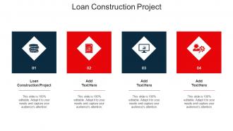 Loan Construction Project Ppt Powerpoint Presentation Infographics Portrait Cpb