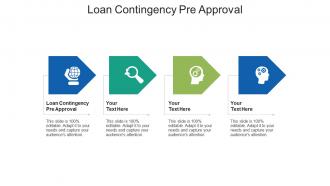 Loan contingency pre approval ppt powerpoint presentation inspiration design templates cpb