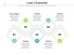 Loan covenants ppt powerpoint presentation model influencers cpb