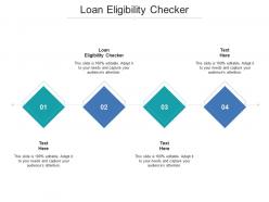 Loan eligibility checker ppt powerpoint presentation images cpb