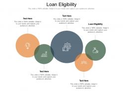 Loan eligibility ppt powerpoint presentation file grid cpb
