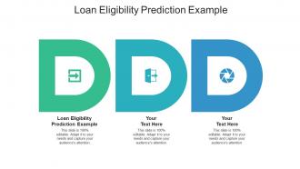 Loan eligibility prediction example ppt powerpoint presentation model guide cpb
