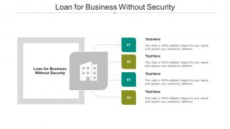 Loan for business without security ppt powerpoint presentation inspiration samples cpb