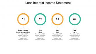 Loan interest income statement ppt powerpoint presentation file layout ideas cpb