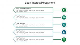 Loan interest repayment ppt powerpoint presentation professional graphics cpb