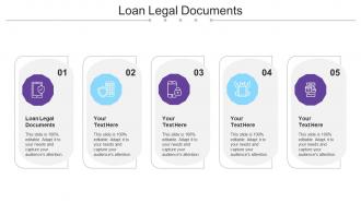 Loan Legal Documents Ppt Powerpoint Presentation Show Outline Cpb
