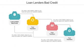 Loan Lenders Bad Credit Ppt Powerpoint Presentation Show Sample Cpb