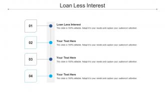 Loan less interest ppt powerpoint presentation show example introduction cpb