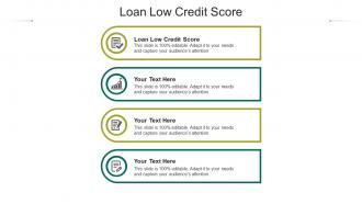 Loan low credit score ppt powerpoint presentation styles graphics download cpb