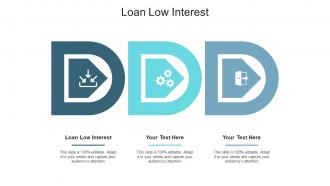 Loan low interest ppt powerpoint presentation ideas smartart cpb