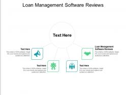 Loan management software reviews ppt powerpoint presentation ideas design inspiration cpb