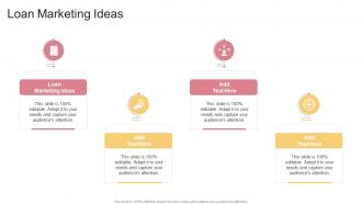 Loan Marketing Ideas In Powerpoint And Google Slides Cpb