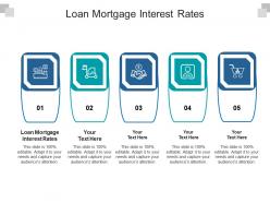 Loan mortgage interest rates ppt powerpoint presentation slides graphics template cpb