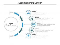 Loan nonprofit lender ppt powerpoint presentation slides layouts cpb