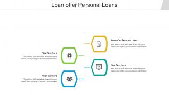 Loan offer personal loans ppt powerpoint presentation pictures examples cpb