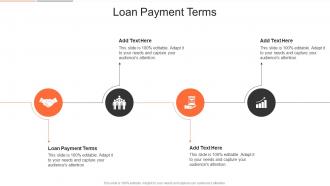 Loan Payment Terms In Powerpoint And Google Slides Cpb