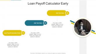 Loan Payoff Calculator Early In Powerpoint And Google Slides Cpb