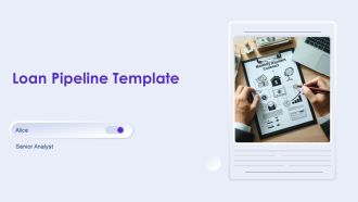 Loan Pipeline Template PPT Template ACP