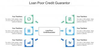 Loan Poor Credit Guarantor Ppt Powerpoint Presentation Ideas Slides Cpb