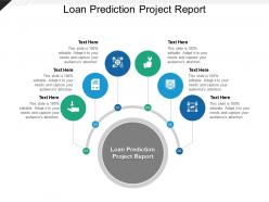 Loan prediction project report ppt powerpoint presentation infographics guidelines cpb