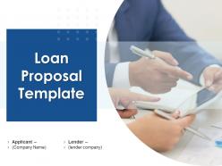 Loan proposal template powerpoint presentation slides