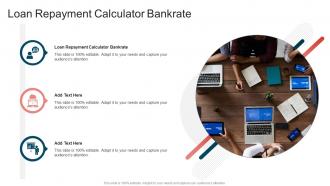 Loan Repayment Calculator Bankrate In Powerpoint And Google Slides Cpb