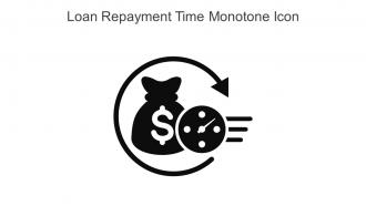 Loan Repayment Time Monotone Icon In Powerpoint Pptx Png And Editable Eps Format