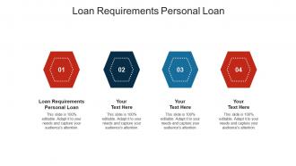 Loan requirements personal loan ppt powerpoint presentation slides styles cpb