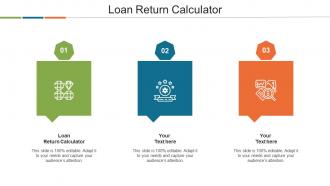 Loan Return Calculator Ppt Powerpoint Presentation Styles Design Templates Cpb