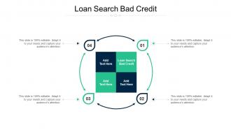 Loan Search Bad Credit Ppt Powerpoint Presentation Portfolio Graphics Pictures Cpb