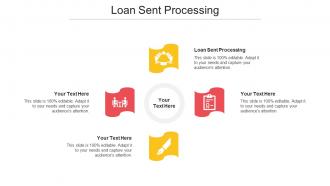 Loan Sent Processing Ppt Powerpoint Presentation Portfolio Graphics Pictures Cpb