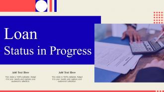 Loan Status In Progress Ppt Slides Infographic Template
