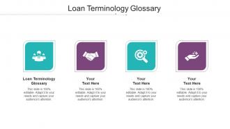 Loan Terminology Glossary Ppt Powerpoint Presentation Infographics Portrait Cpb