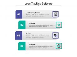 Loan tracking software ppt powerpoint presentation styles graphics cpb