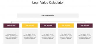 Loan Value Calculator Ppt Powerpoint Presentation File Clipart Cpb