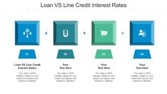Loan Vs Line Credit Interest Rates Ppt Powerpoint Presentation Ideas Inspiration Cpb
