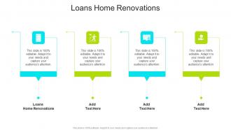 Loans Home Renovations In Powerpoint And Google Slides Cpb