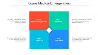 Loans medical emergencies ppt powerpoint presentation professional graphics example cpb