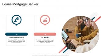 Loans Mortgage Banker In Powerpoint And Google Slides Cpb