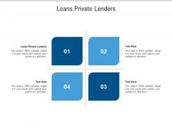 Loans private lenders ppt powerpoint presentation infographics design ideas cpb