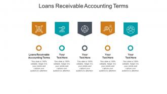 Loans receivable accounting terms ppt powerpoint presentation file templates cpb